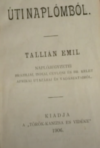 Tallián Emil - Úti naplómból 1905