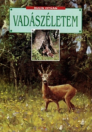 bulin istván vadászéletem