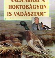 valamikor a hortobágyon is vadásztam