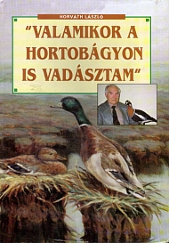 valamikor a hortobágyon is vadásztam