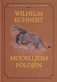 wilhelm kuhnert modelljeim földjén