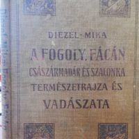 A fogoly, fácán császármadár és szalonka természetrajza és vadászata