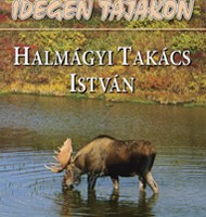 halmagyi takacs istván idegen tájakon