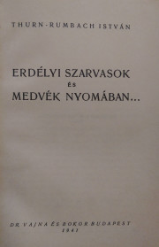 thurn rumbach istván erdélyi szarvasok nyomában