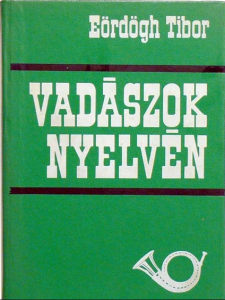 vadászok nyelvén