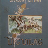 víg világ bársony istván