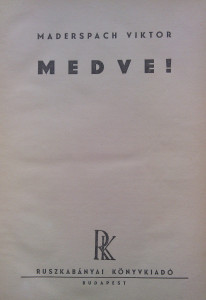 maderspach medve