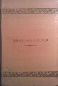 tizenöt nap a dunán