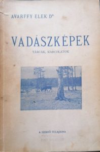 Avarffy Elek Vadászképek