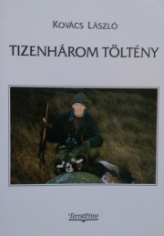 kovács tizenhárom töltény