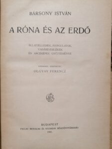 Bársony István - A Róna és az Erdő 1902