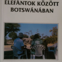 elefántok között botswanában