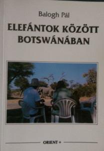 elefántok között botswanában