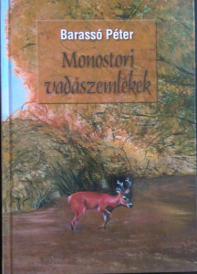 monostori vadászemlékek