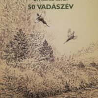 Koncz István 50 Vadászév