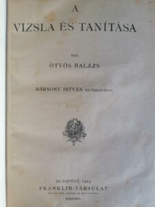 Ötvös Balázs - A vizsla és tanítása ellso kiadas