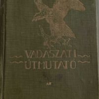 Vadászati útmutató 1927