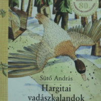 Hargitai vadászkalandok