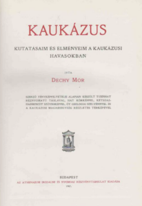 Déchy Mór kaukázus