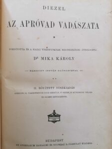 Diezel Emil - Mika Károly - Az apróvad vadászata 1910