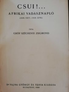 Gróf Széchenyi Zsigmond Csui elso kiadas
