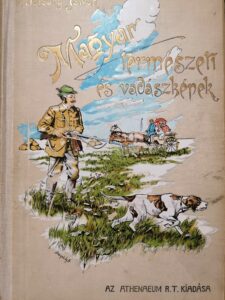 Bársony István - Magyar Természeti és Vadászati Képek