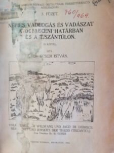 Ecsedi István Népies vadfogás és vadászat a debreceni határban és a Tiszántúlon 1934