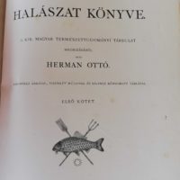 Herman Ottó - A magyar halászat könyve I