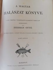 Herman Ottó - A magyar halászat könyve I