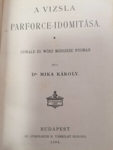 Mika Károly - A Vizsla Parforce Idomítása 1894