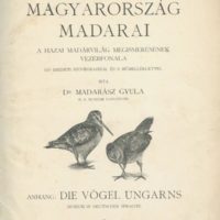 Madarász Gyula, dr.: Magyarország madarai