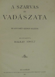 Balkay A szarvas és vadászata