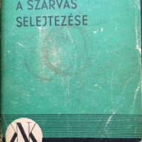 Széchenyi Zsigmond – A Szarvas Selejtezése