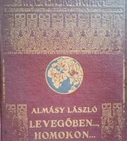 Almásy László – Levegőben homokon