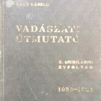 Vadászati útmutató X. Évfolyam 1933-1934