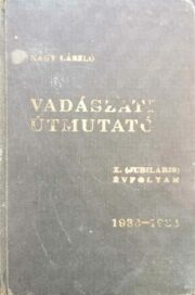 Vadászati útmutató X. Évfolyam 1933-1934