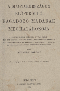 Szemere Zoltán A Magyarországon előforduló ragadozó madarak meghatározója