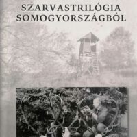 Szőke Zoltán - Szarvastrilógia Somogyországból