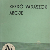 Sólyom - Kezdő vadászok ABC-je