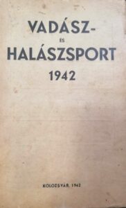 Vadász és halászsport 1942