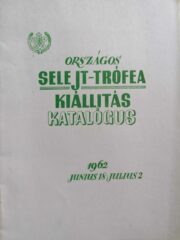 Országos Selejt-Trófea Kiállítás Katalógus 1962