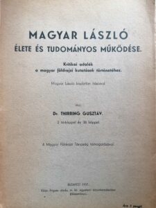 Thirring Gusztáv - Magyar László élete és tudományos működése