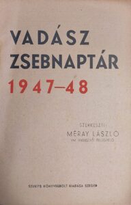 Méray László - Vadász zsebnaptár 1947