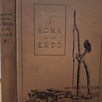 Bársony István - A Róna és az Erdő