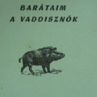 Heinz Meynhardt - Barátaim a vaddisznók