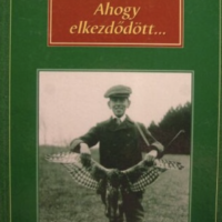 Széchenyi Zsigmond - Ahogy ​elkezdődött (Amicus)