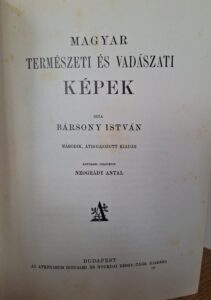 Bársony István - Magyar Természeti és Vadászati Képek