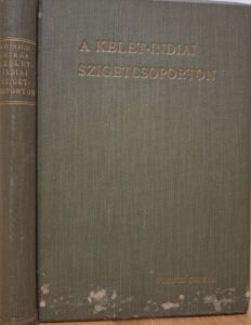 Vojnich Oszkár - A Kelet-indiai szigetcsoporton