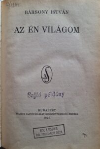 Bársony István - Az én világom (1925)