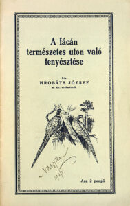 Hrobáts József - A fácán természetes úton való tenyésztése